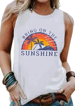 Bring On The Sunshine O-Neck Tank Tops Women Seaside Sunshine Graphic Printed Casual Loose Tops Summer Holiday Tanks