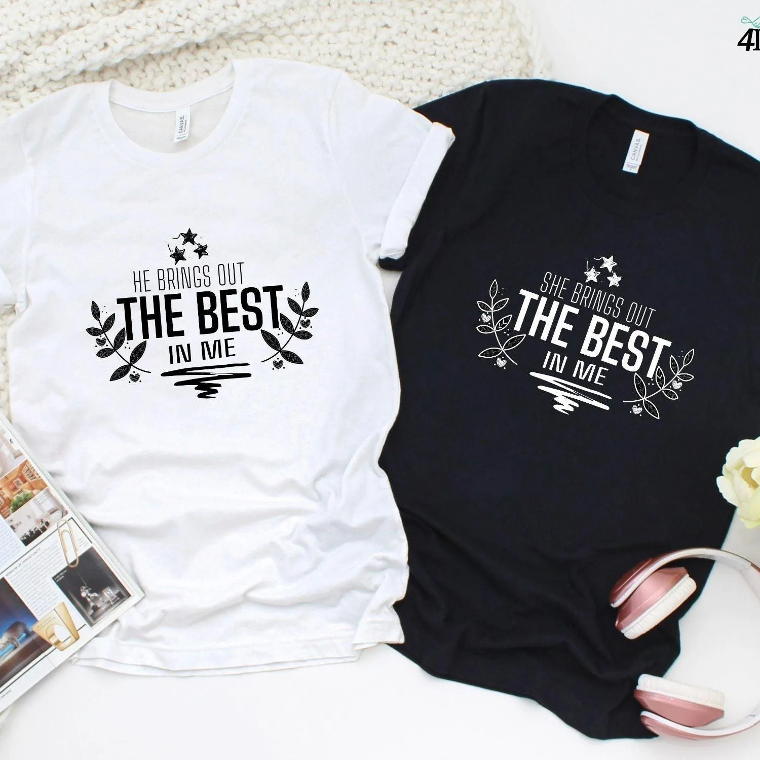He/She Brings Out The Best In Me Matching Couple Set